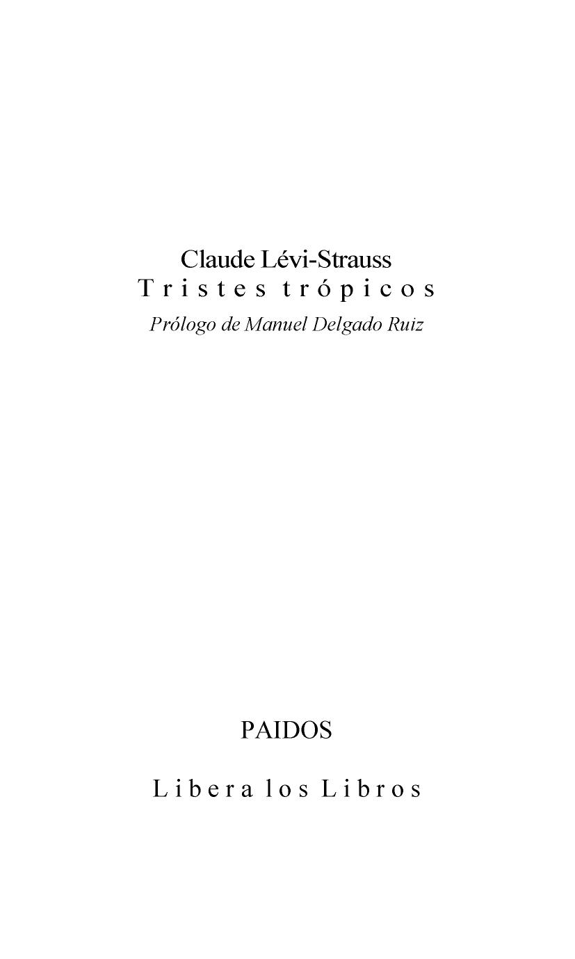 Claude Lvi-Strauss Tristes trpicos